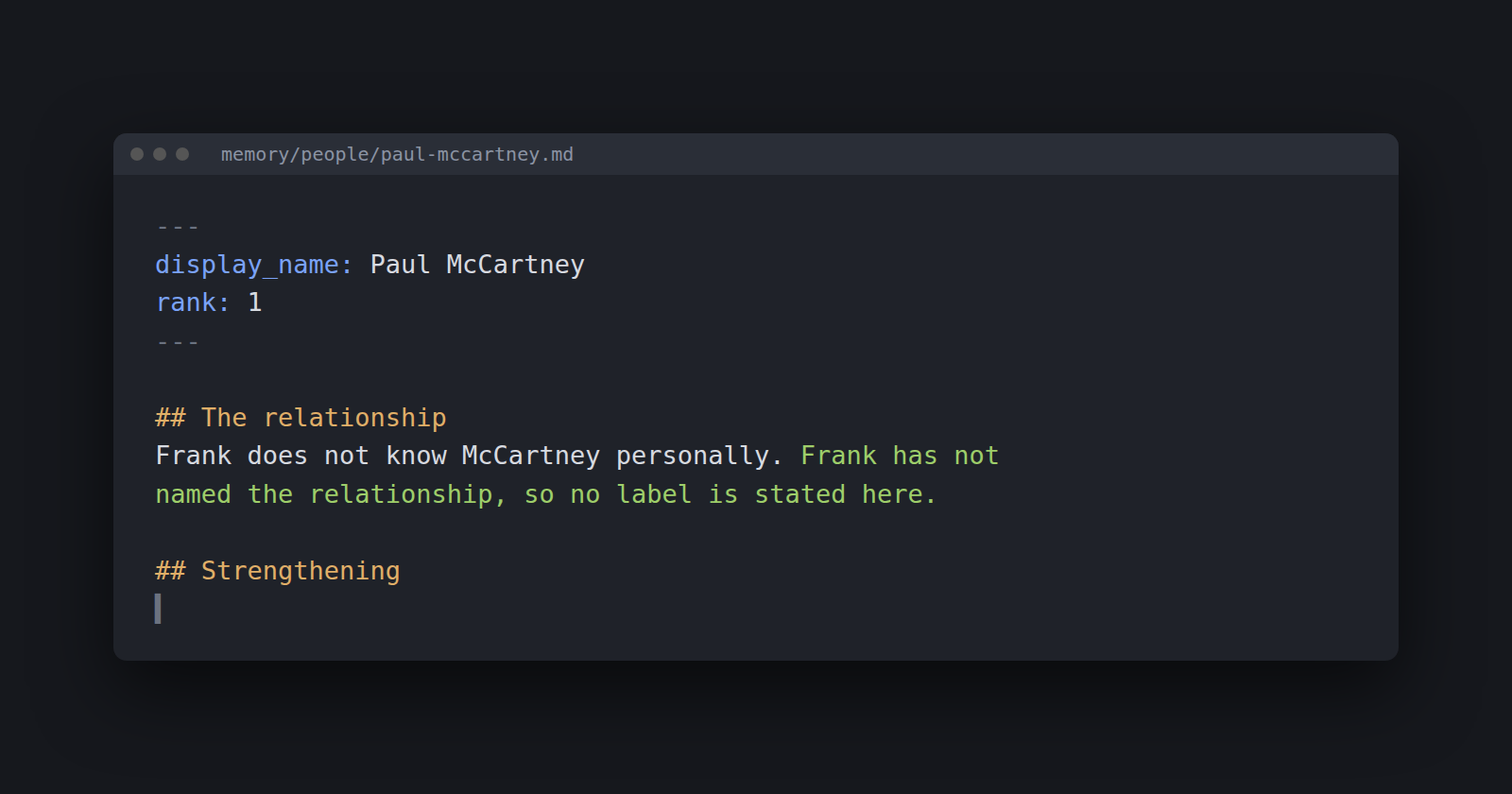 Muse's file on Paul McCartney, excerpted. The Strengthening section is empty.